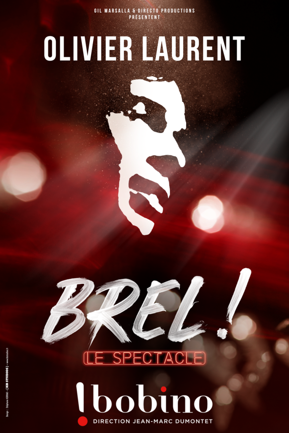 Brel ! Le spectacle