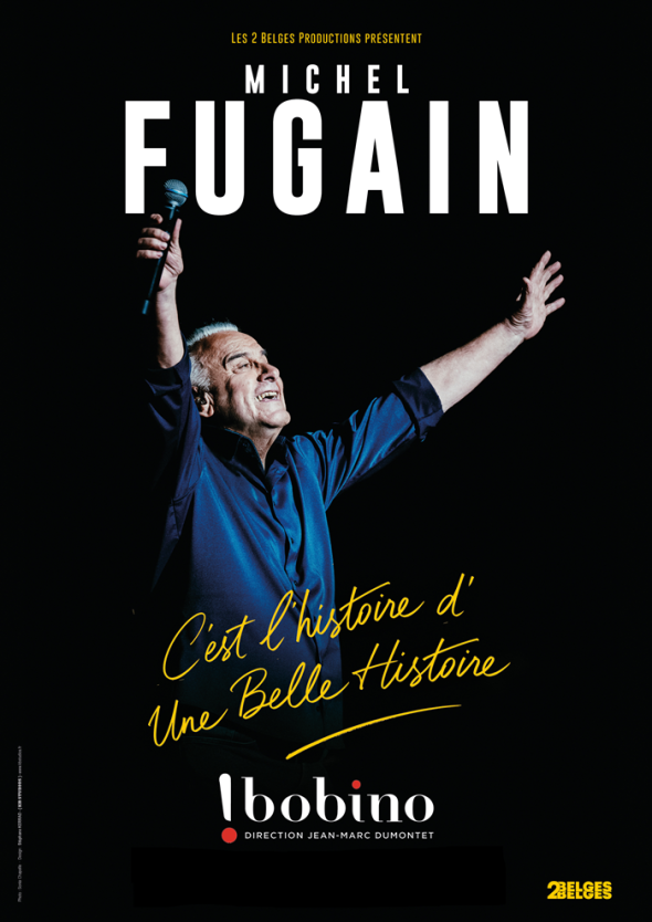 Michel Fugain – C&rsquo;est L&rsquo;histoire d&rsquo;Une Belle Histoire